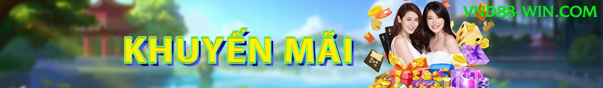 Khuyến Mãi Hấp Dẫn - vnd88